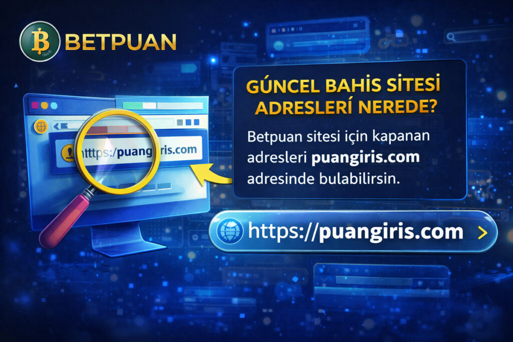 Bahis Sitelerinin Adresleri Nasıl Bulunur?